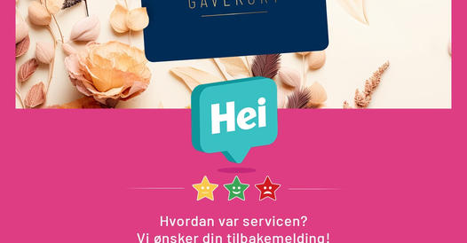 Hei 👋 Er du fornøyd med servicen i våre..
