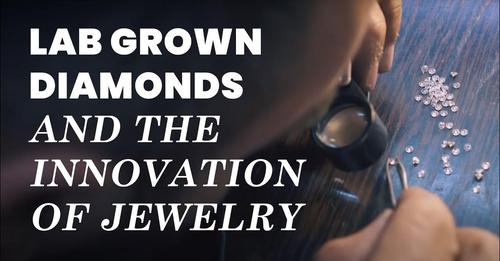 A Sparkling Future - Lab Grown Diamonds and the..